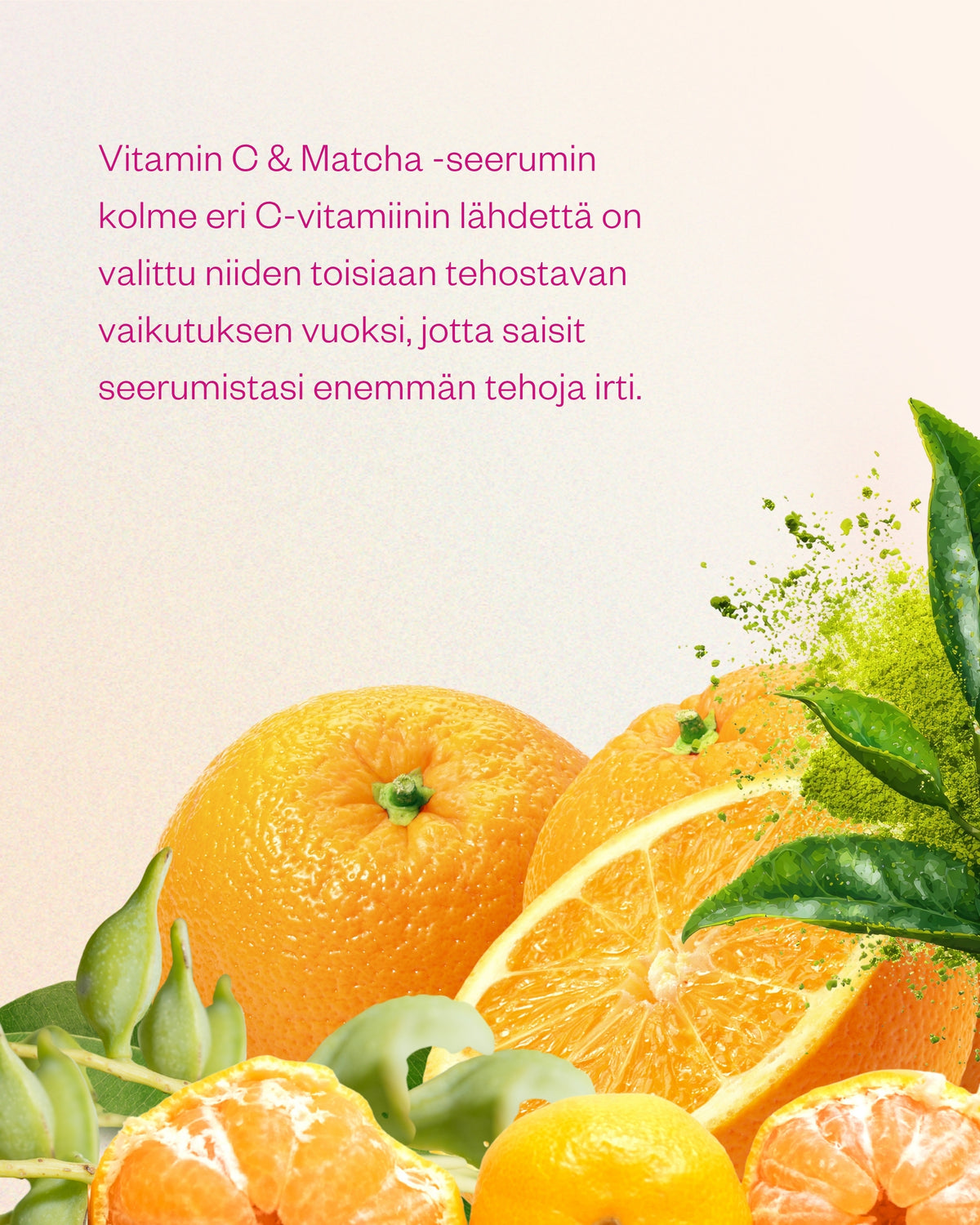 Vitamin C & Matcha Serum - kirkastava vitamiiniseerumi