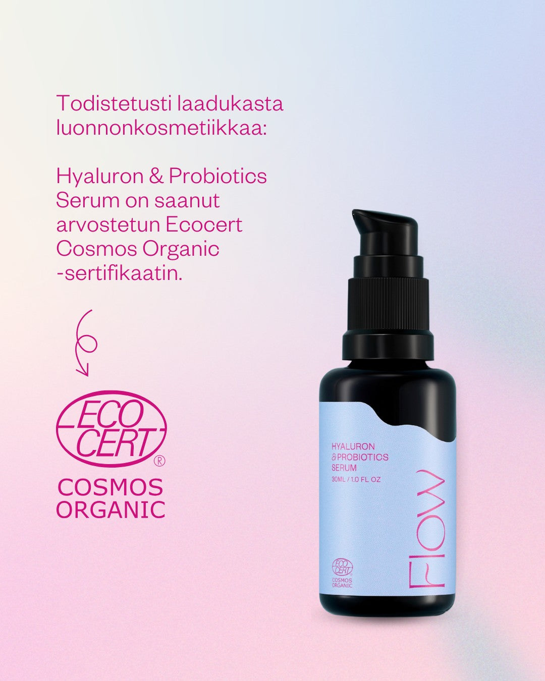 Hyaluron & Probiotics Serum syväkosteuttava hyaluronihapposeerumi