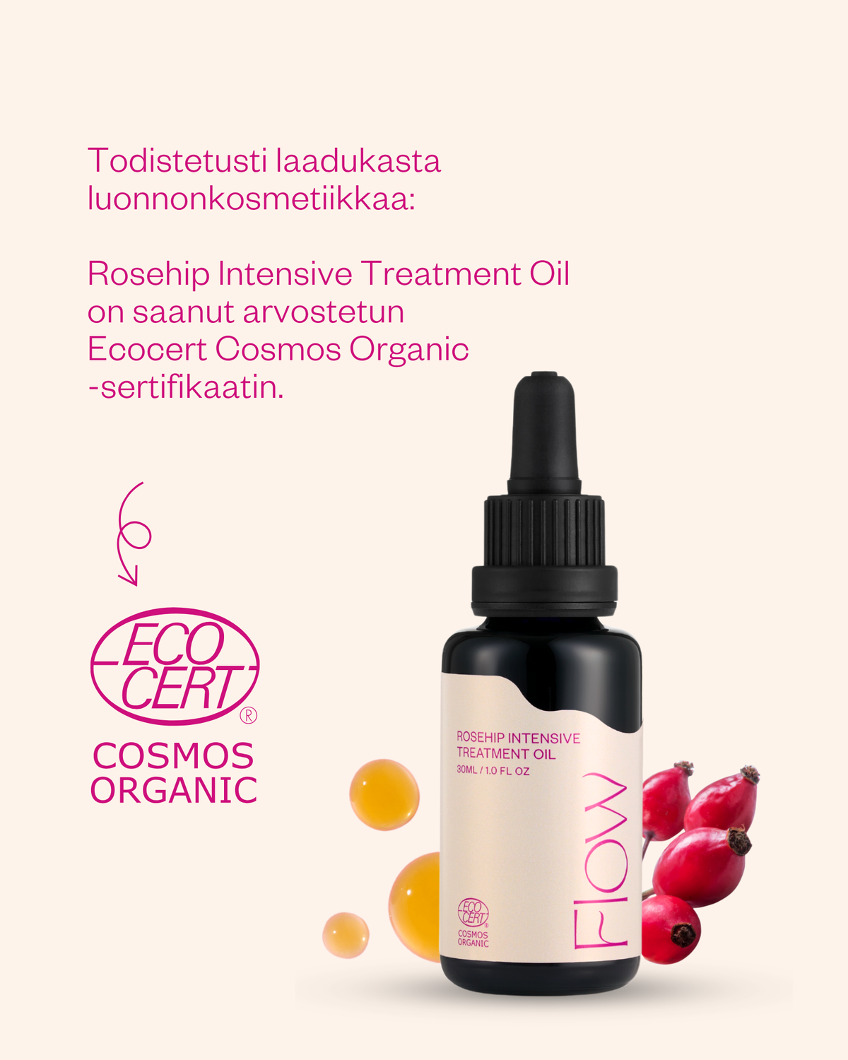 Rosehip Intensive Treatment Oil hoitoöljy herkälle ja haasteelliselle iholle
